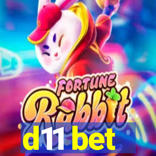 d11 bet